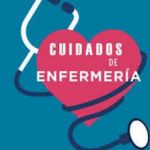 CUIDADOS DE ENFERMERIA DEL PACIENTE POSTOPERADO DE CIRUGÍA CARDÍACA