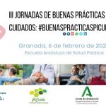 III Jornada de Buenas Prácticas en Cuidados. #BUENASPRACTICASPICUIDA